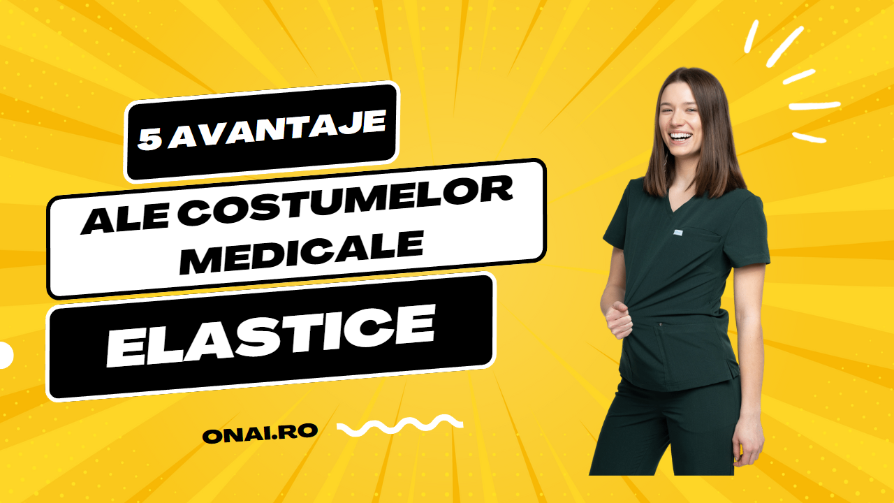 5 avantaje ale costumelor medicale elastice