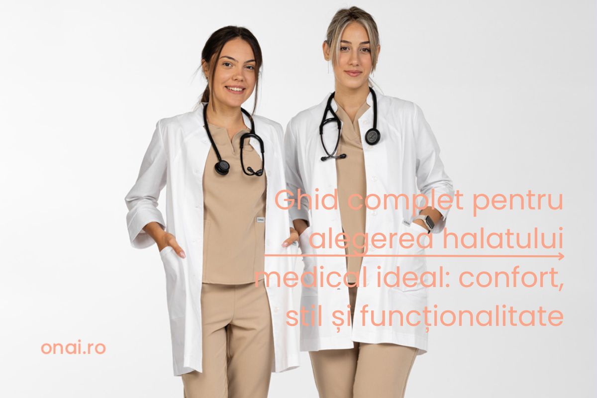 Ghid complet pentru alegerea halatului medical ideal: confort, stil si functionalitate