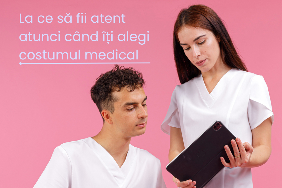 La ce să fii atent atunci când îți alegi costumul medical